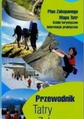 Okładka książki Przewodnik Tatry i Zakopane praca zbiorowa