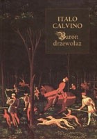Okładka książki Baron drzewołaz Italo Calvino