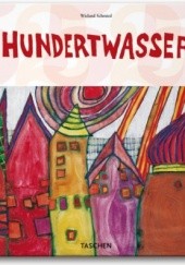 Okładka książki Hundertwasser: 1928-2000; Personality, Life, Work Wieland Schmied