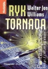 Okładka książki Ryk tornada Walter Jon Williams