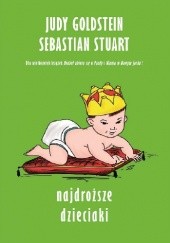Okładka książki Najdroższe dzieciaki Judy Goldstein, Sebastian Stuart
