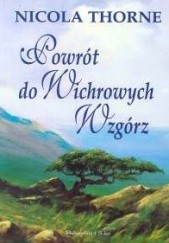 Okładka książki Powrót do Wichrowych Wzgórz Nicola Thorne