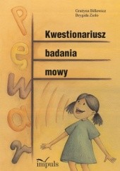 Okładka książki Kwestionariusz badania mowy Billewicz Grażyna
