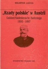 Rządy polskie w Austrii: Gabinet Kazimierza Hr. Badeniego