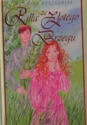 Okładka książki Rilla ze Złotego Brzegu Lucy Maud Montgomery