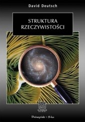 Okładka książki Struktura rzeczywistości David Deutsch