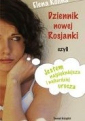 Okładka książki Dziennik nowej Rosjanki Elena Kolina