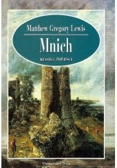 Okładka książki Mnich Matthew Gregory Lewis