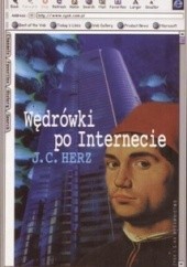 Okładka książki Wędrówki po Internecie J.C. Herz