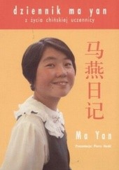 Okładka książki Dziennik Ma Yan. Z życia chińskiej uczennicy Pierre Haski, Ma Yan