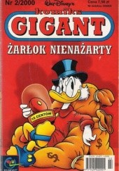 Okładka książki Komiks Gigant 2/2000: Żarłok nienażarty Walt Disney