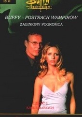 Okładka książki Buffy postrach wampirów. Król umarłych Christopher Golden