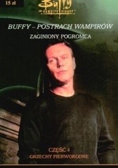 Okładka książki Buffy postrach wampirów. Grzechy pierworodne Christopher Golden