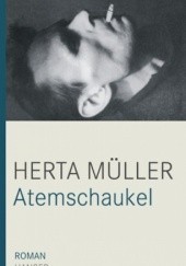 Okładka książki Atemschaukel Herta Müller