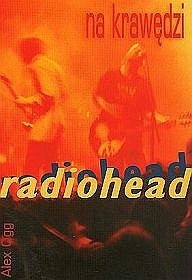 Radiohead. Na krawędzi