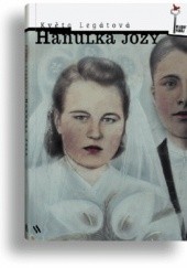 Okładka książki Hanulka Jozy Květa Legátová