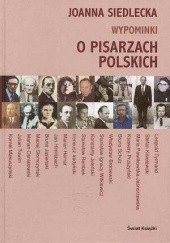 Okładka książki Wypominki o pisarzach polskich Joanna Siedlecka