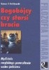 Okładka książki Bogobójcy czy starsi bracia. Myśliciele rosyjskiego prawosławia wobec judaizmu Tomasz P. Terlikowski