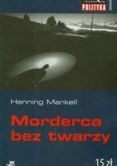 Okładka książki Morderca bez twarzy Henning Mankell