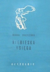 Okładka książki Niebieska księga Michaił Zoszczenko