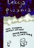 Okładka książki Lekcja pisania Janusz Anderman,&nbsp;Marcin Baran,&nbsp;Stefan Chwin,&nbsp;Paweł Dunin-Wąsowicz,&nbsp;Henryk Grynberg,&nbsp;Julia Hartwig,&nbsp;Krzysztof Jaworski,&nbsp;Jarosław Klejnocki,&nbsp;Krzysztof Koehler,&nbsp;Hanna Krall,&nbsp;Ludmiła Marjańska,&nbsp;Sławomir Mrożek,&nbsp;Krzysztof Myszkowski,&nbsp;Jerzy Pilch,&nbsp;Krzysztof Siwczyk,&nbsp;Andrzej Sosnowski,&nbsp;Andrzej Stasiuk,&nbsp;Wisława Szymborska,&nbsp;Olga Tokarczuk,&nbsp;Krzysztof Varga,&nbsp;Krzysztof  Maria Załuski
