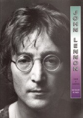 Okładka książki John Lennon. Życie i legenda Richard Buskin
