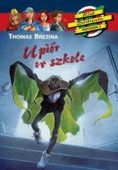 Okładka książki Upiór w szkole Thomas Brezina