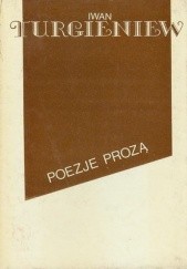 Okładka książki Poezje prozą Iwan Turgieniew