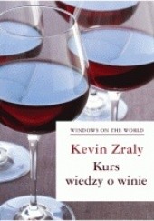 Okładka książki Kurs wiedzy o winie Kevin Zraly