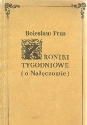 Okładka książki Kroniki tygodniowe o Nałęczowie Bolesław Prus