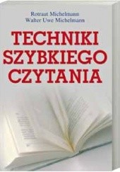 Okładka książki Techniki szybkiego czytania Rotraut Michelmann, Walter Uwe Michelmann