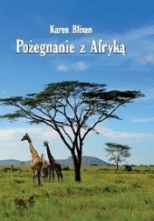 Okładka książki Pożegnanie z Afryką