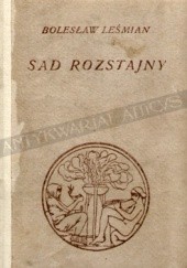 Okładka książki Sad rozstajny Bolesław Leśmian