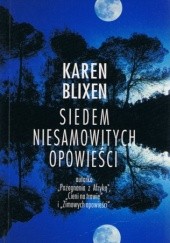 Okładka książki Siedem niesamowitych opowieści Karen Blixen
