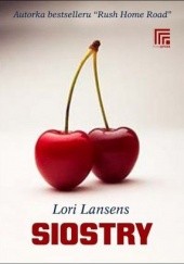Okładka książki Siostry Lori Lansens