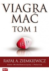 Okładka książki Viagra mać. Tom I Rafał A. Ziemkiewicz