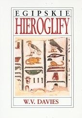 Okładka książki Egipskie hieroglify W. V. Davies