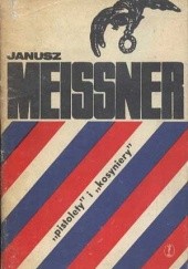 Okładka książki Pistolety i kosyniery Janusz Meissner