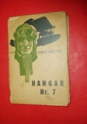 Okładka książki Hangar Nr. 7 Janusz Meissner
