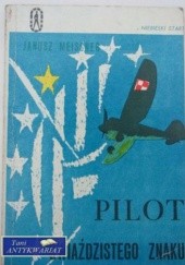 Okładka książki Pilot gwiaździstego znaku Janusz Meissner