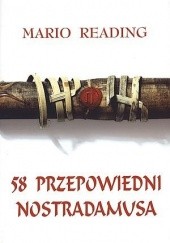 Okładka książki 58 Przepowiedni Nostradamusa Mario Reading