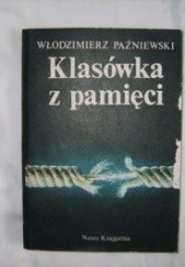 Okładka książki Klasówka z pamięci Włodzimierz Paźniewski