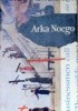 Okładka książki Arka Noego Jerzy Putrament