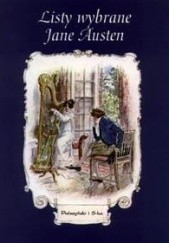 Okładka książki Listy wybrane Jane Austen Jane Austen