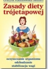 Okładka książki Zasady Diety Trójetapowej Grażyna Kadłubowska-Siedlarz
