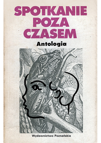 Spotkanie poza czasem. Antologia fantastycznej noweli austriackiej