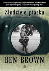 Okładka książki Złodzieje piasku Ben Brown