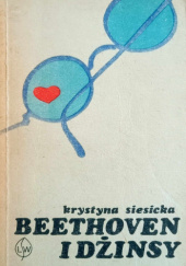 Okładka książki Beethoven i dżinsy Krystyna Siesicka