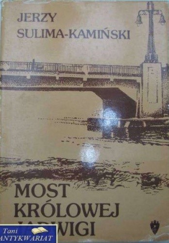 Okładki książek z cyklu Most Królowej Jadwigi