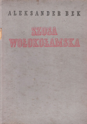 Okładka książki Szosa Wołokołamska Aleksander Bek